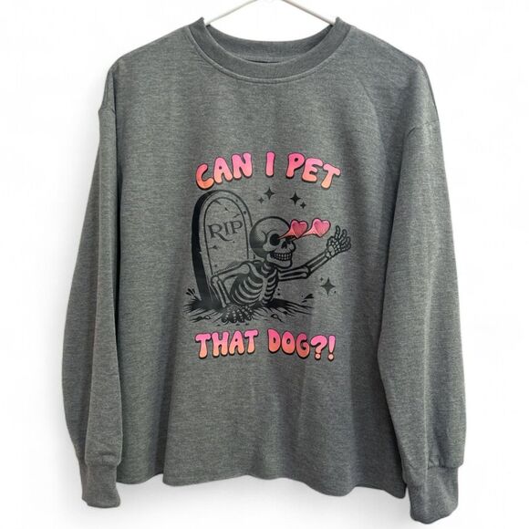 Can I Pet That Dog Shein NWOT Gray Sweatshirt Small - Picture 1 of 5